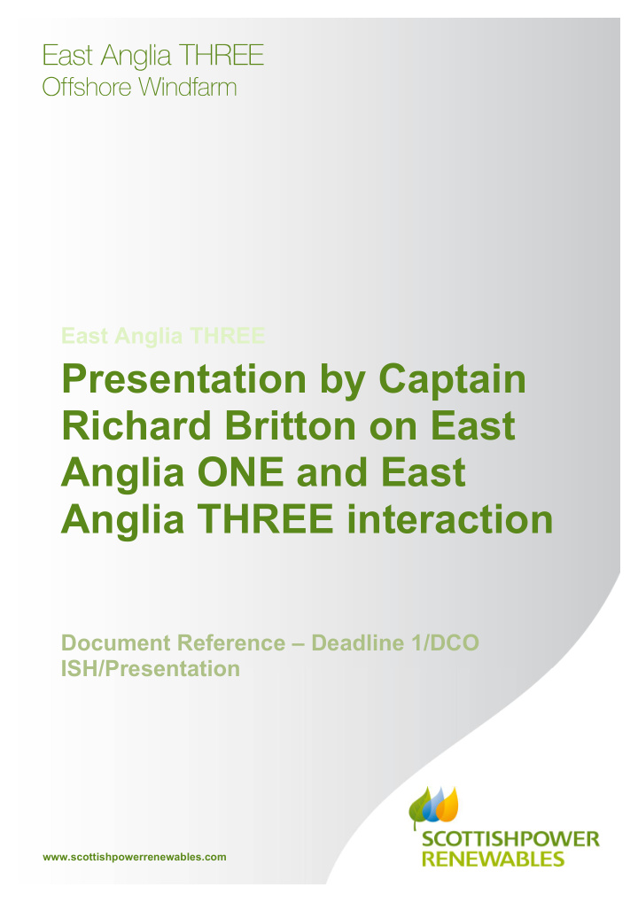 presentation by captain richard britton on east anglia