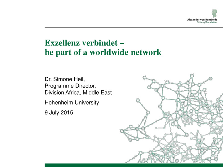 exzellenz verbindet be part of a worldwide network
