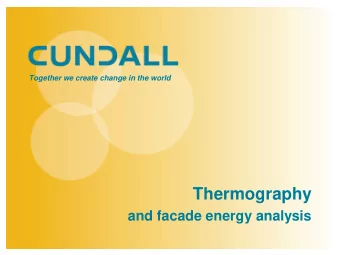 Thermography  and facade energy analysis  Agenda  1.  What is Thermography?  2.  World examples  3.