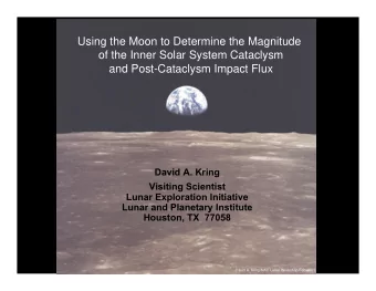 Using the Moon to Determine the Magnitude  of the Inner Solar System Cataclysm  and Post-Cataclysm