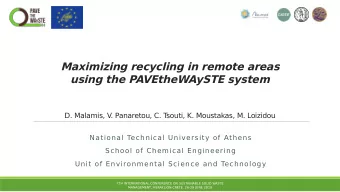 Maximizing recycling in remote areas  using the PAVEtheWAySTE system  D. Malamis, V  . Panaretou,