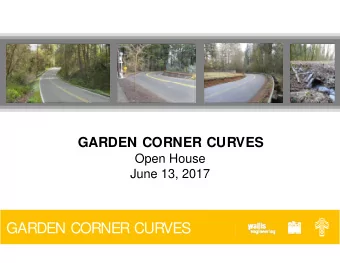 GARDEN CORNER CURVES  INTRODUCTION    Updat e: Garden Corner Curves Concept  St udy    Result
