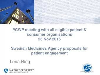 Lena Ring  Uppdaterat  1 januari 2015  Our vision  A leading force in collaboration for better