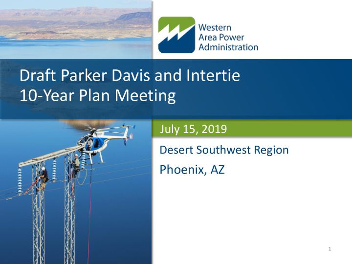 draft parker davis and intertie 10 year plan meeting