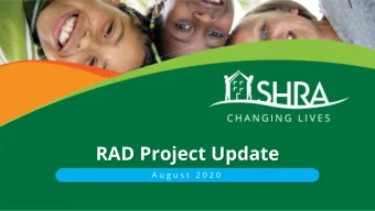 RAD Project Update  A u g u s t  2 0 2 0 Project Update  RAD Pilot  Scattered site projects, 124