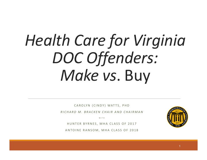 health care for virginia doc offenders make vs buy