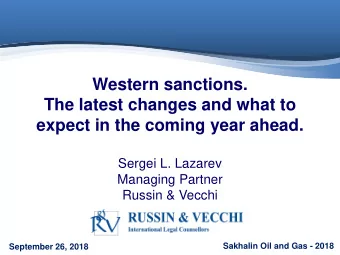 Western sanctions.  The latest changes and what to expect in the coming year ahead   .  Sergei