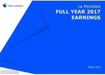 FULL YEAR 2017  EARNINGS  APRIL 2018  Ceci est un document exclusivement  rserv  linterne