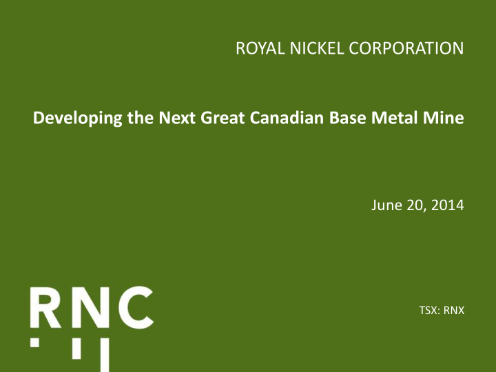 royal nickel corporation