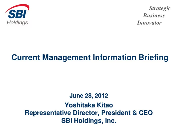 current management information briefing