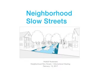 WalkUP Roslindale  Neighborhood Slow Streets  Informational Meeting  February 13, 2017