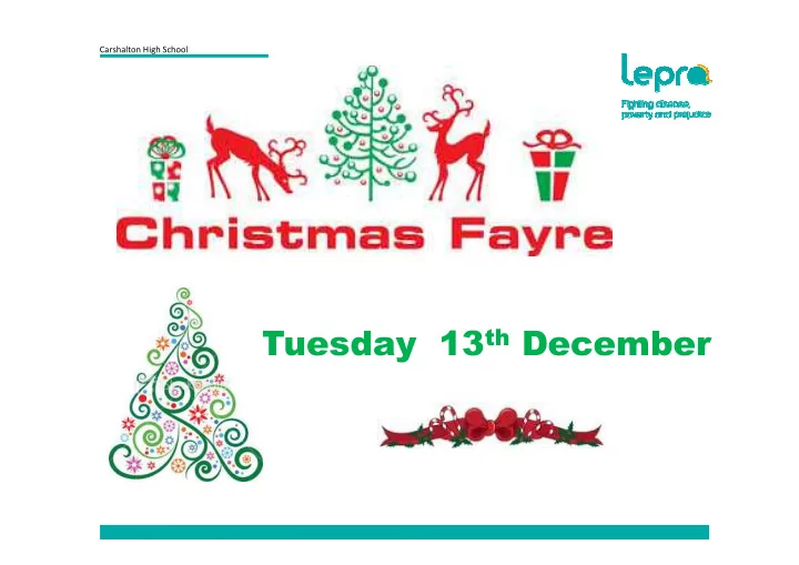 house points tuesday 13 th december lepra lepra needs