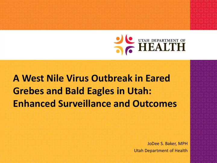 a west nile virus outbreak in eared grebes and bald