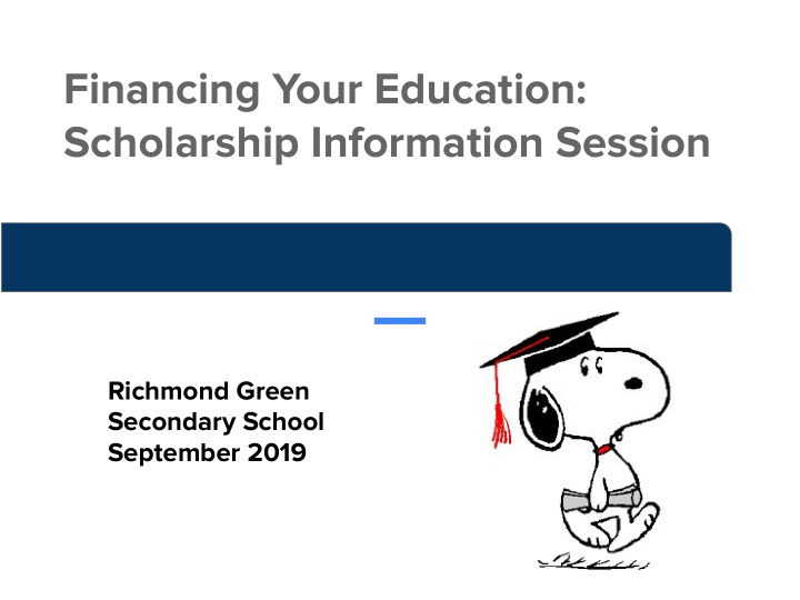 financing your education scholarship information session