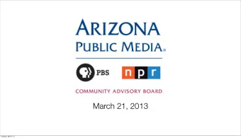 March 21, 2013  Tuesday, April 9, 13  Call to Order  Tuesday, April 9, 13  Winter/Spring Season