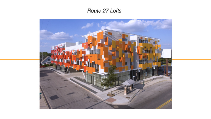 route 27 lofts market