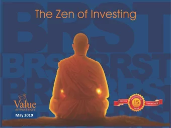 May 2019  July 2018  Contents    Why Equities?    Why Large caps?    Why Value Strategy?