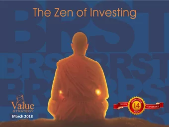 March 2018  Contents    Why Equities?    Why Large caps?    Why Value Strategy?