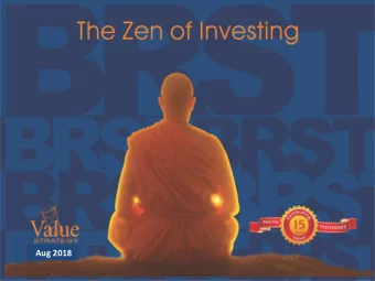 Aug 2018  July 2018  Contents    Why Equities?    Why Large caps?    Why Value Strategy?