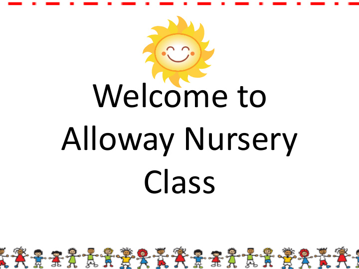 alloway nursery class nursery aims