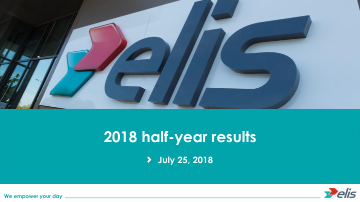 2018 half year results