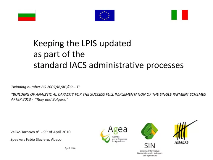 keeping the lpis updated as part of the standard iacs