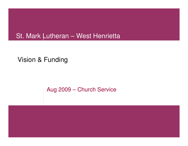 st mark lutheran west henrietta vision funding