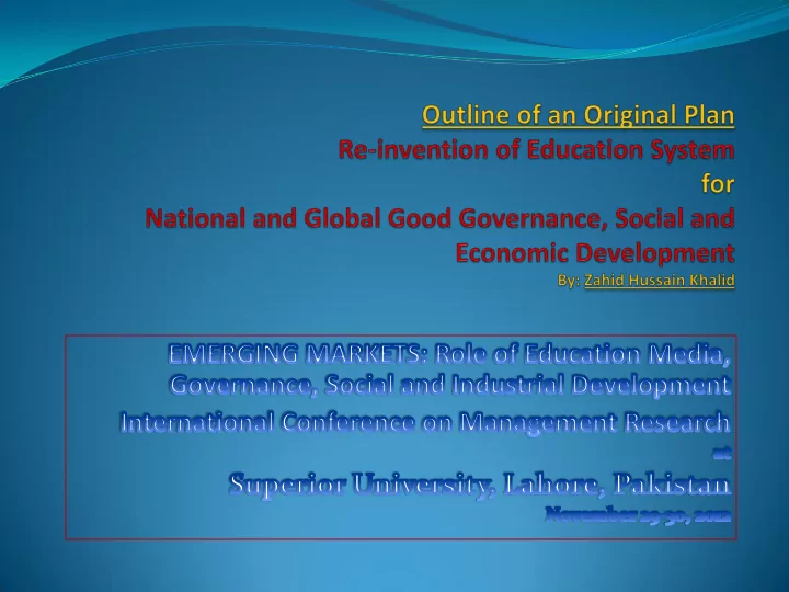 re invention of education system for national and global