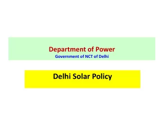 Department of Power  Government of NCT of Delhi  Delhi Solar Policy  Solar Potential of Delhi