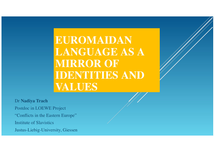 euromaidan language as a mirror of identities and values