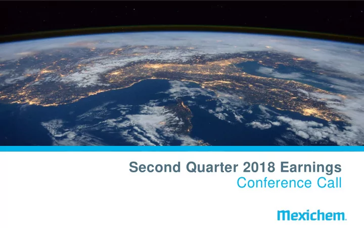 second quarter 2018 earnings conference call forward
