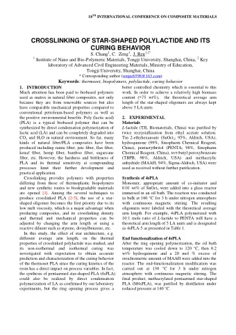 CROSSLINKING OF STAR-SHAPED POLYLACTIDE AND ITS CURING BEHAVIOR S. Chang 1 , C.  Zeng 1 , J. Ren