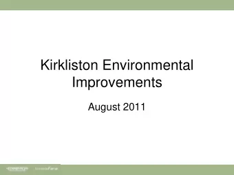 Kirkliston Environmental  Improvements  August 2011  Project Team  Helen Platts  CEC