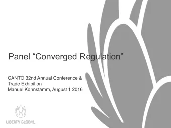 Panel Converged Regulation  CANTO 32nd Annual Conference &amp;  Trade Exhibition  Manuel