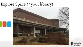 Explore Space @ your library!  It Was Written in the Stars  And so the Journey Began