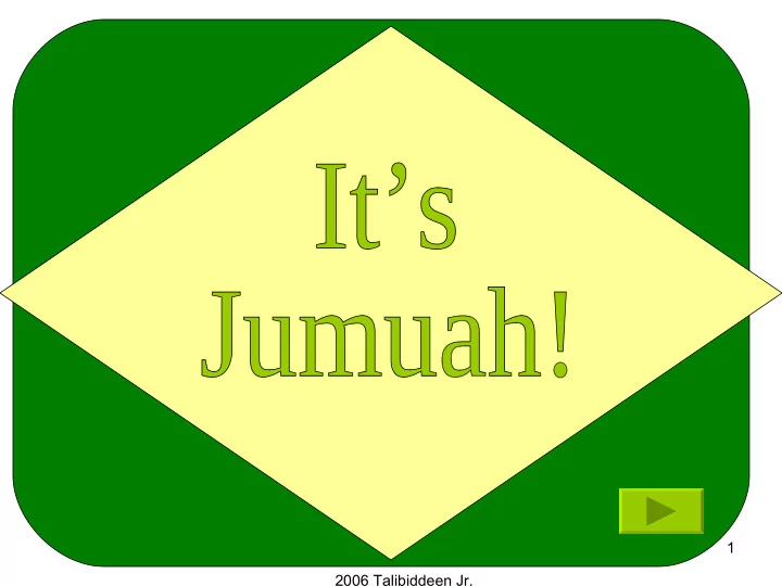 1 2006 talibiddeen jr it s jumuah and that s the adhan