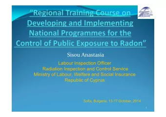 Sisou Anastasia  Labour Inspection Officer  Radiation Inspection and Control Service  Ministry of