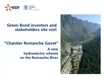 Green Bond investors and  stakeholders site visit  Chantier Romanche Gavet   A new