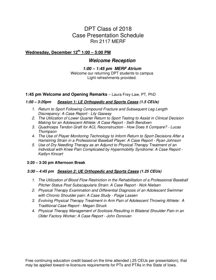 dpt class of 2018 case presentation schedule