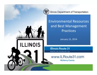 Environmental Resources  and Best Management  Practices  January 15, 2014  Project Study Schedule