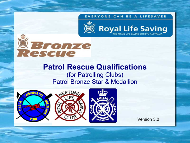 patrol rescue qualifications