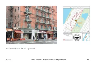 5/3/17  267 Columbus Avenue Sidewalk Replacement  LPC 1  267 Columbus Avenue Sidewalk Replacement: