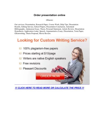 Order presentation online  (Illinois)  Our services: Presentation, Research Paper, Course Work,