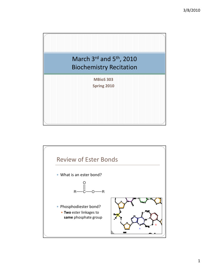 march 3 rd and 5 th 2010 biochemistry recitation