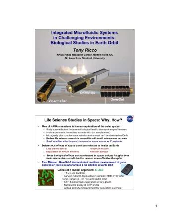 Integrated Microfluidic Systems  in Challenging Environments:  Biological Studies in Earth Orbit