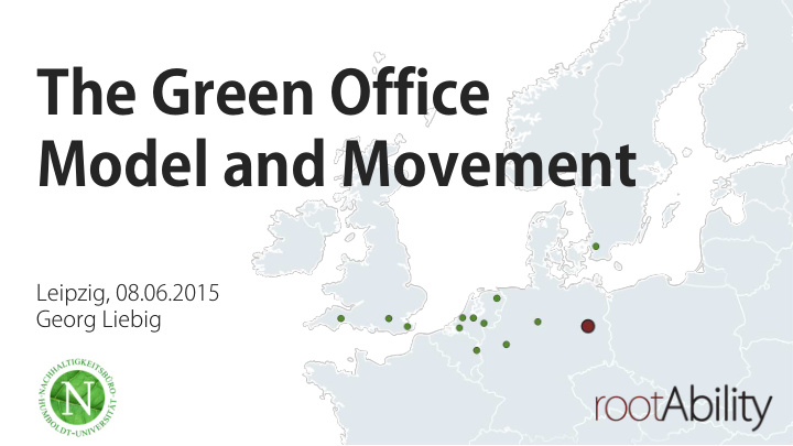 the green office model and movement