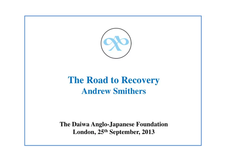 the road to recovery