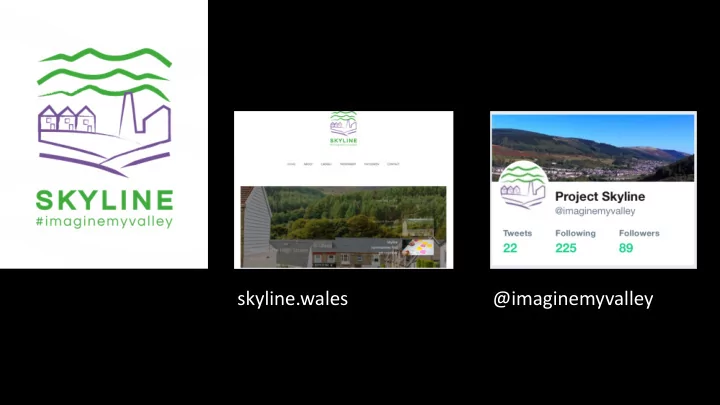 skyline wales imaginemyvalley