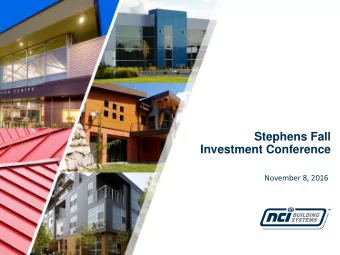 Our Mission &amp; Vision  Stephens Fall Investment Conference  November 8, 2016  Cautionary