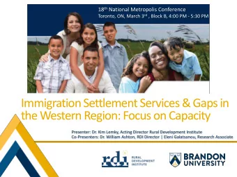 the Western Region: Focus on Capacity  Presenter: Dr. Kim Lemky, Acting Director Rural Development